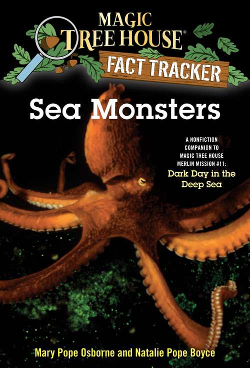 Book cover of Sea Monsters (Magic Tree House Fact Tracker #17)