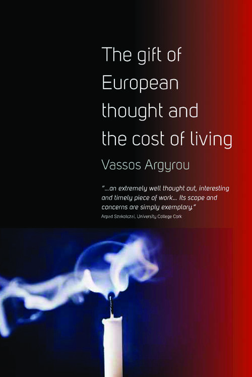 Book cover of The Gift of European Thought and the Cost of Living