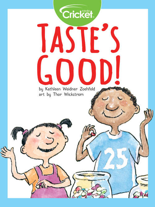 Book cover of Taste's Good!
