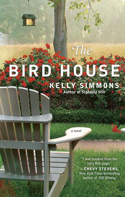 Book cover of The Bird House: A Novel