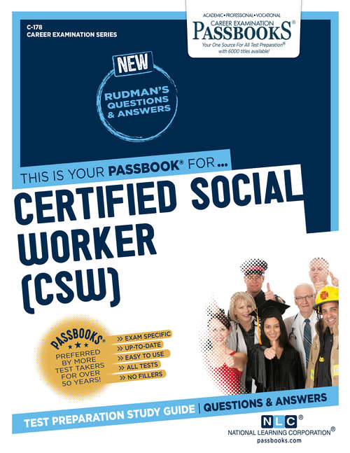 Book cover of Certified Social Worker: Passbooks Study Guide (Career Examination Series: C-178)