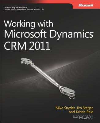 Book cover of Working with Microsoft Dynamics® CRM 2011