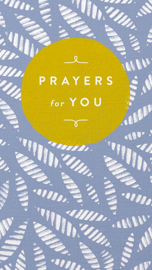 Book cover of Prayers for You