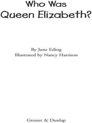 Book cover of Who Was Queen Elizabeth? (Who Was?)