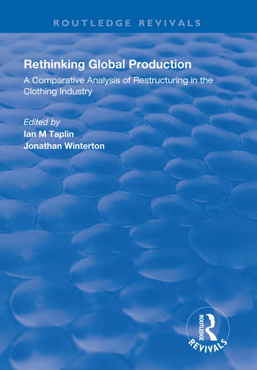 Book cover of Rethinking Global Production (Routledge Revivals)