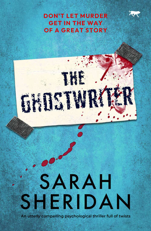 Book cover of The Ghostwriter: An utterly compelling psychological thriller full of twists