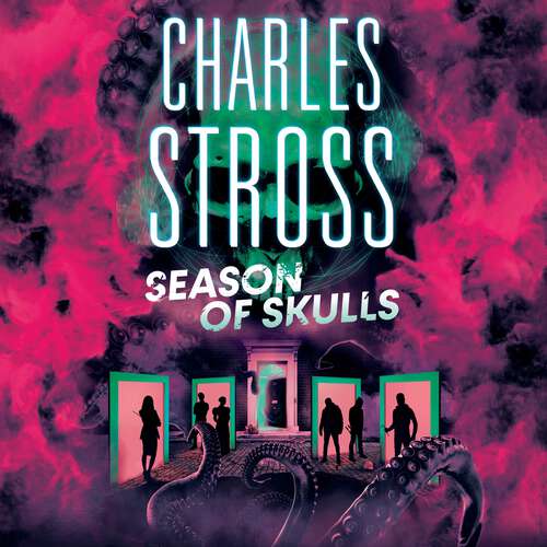 Book cover of Season of Skulls: Book 3 of the New Management, a series set in the world of the Laundry Files (The New Management #3)