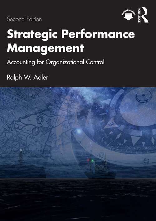 Book cover of Strategic Performance Management: Accounting for Organizational Control (2)