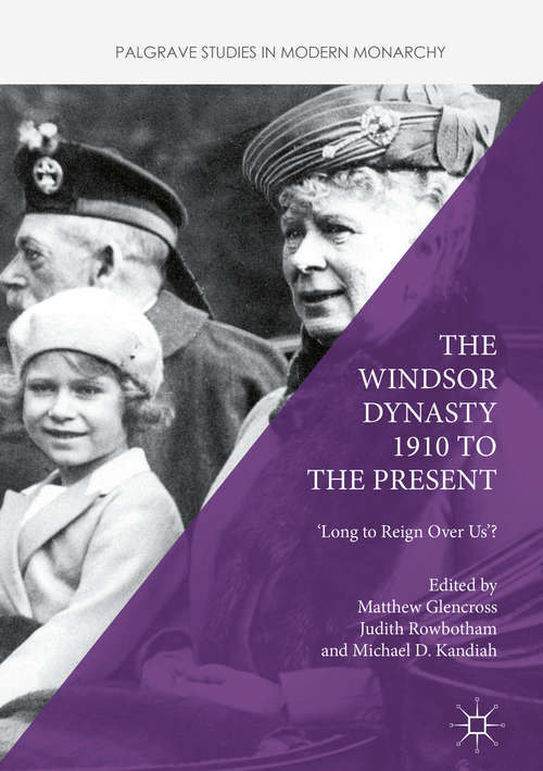 Book cover of The Windsor Dynasty 1910 to the Present