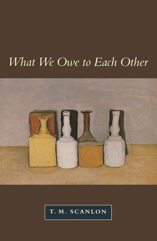 Book cover of What We Owe to Each Other