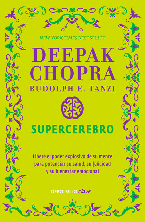 Book cover of Supercerebro: Libere el poder explosivo de su mente para potenciar su salud, su felicidad y su