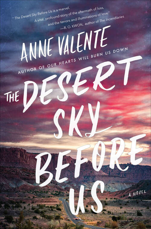 Book cover of The Desert Sky Before Us: A Novel