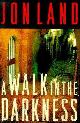 Book cover of A Walk In The Darkness