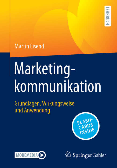 Book cover of Marketingkommunikation: Grundlagen, Wirkungsweise und Anwendung