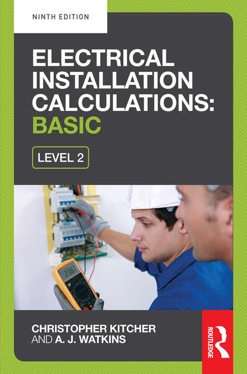 Book cover of Electrical Installation Calculations: For Technical Certificate Level 2 (9)