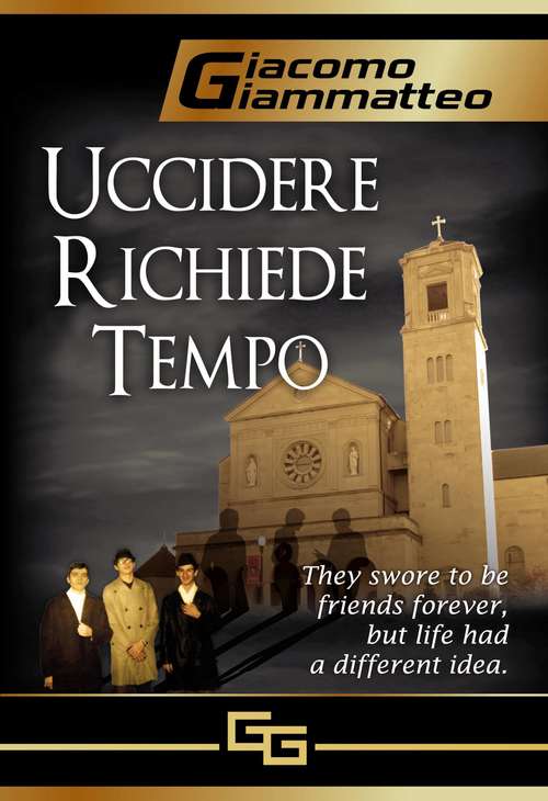 Book cover of Uccidere richiede tempo