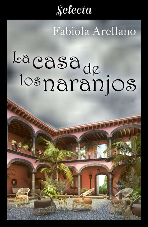 Book cover of La casa de los naranjos