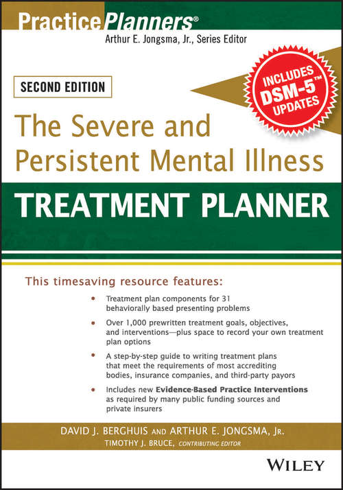 Book cover of The Severe and Persistent Mental Illness Treatment Planner (2) (PracticePlanners)