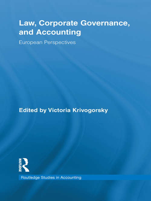 Book cover of Law, Corporate Governance and Accounting: European Perspectives (Routledge Studies in Accounting)