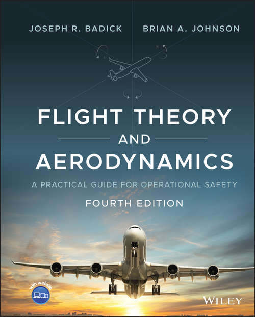 Book cover of Flight Theory and Aerodynamics: A Practical Guide for Operational Safety (4)