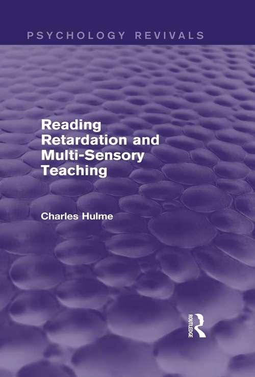 Book cover of Reading Retardation and Multi-Sensory Teaching (Psychology Revivals)