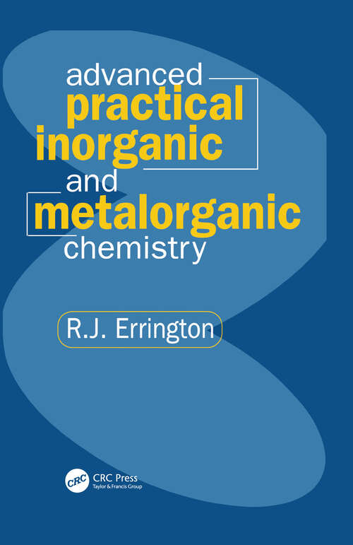 Book cover of Advanced Practical Inorganic and Metalorganic Chemistry