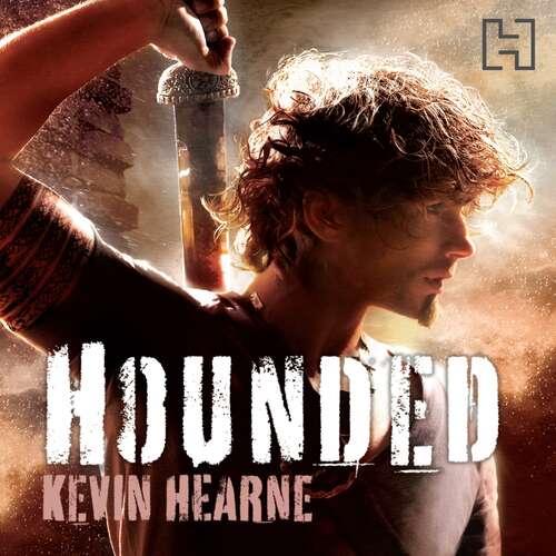 Book cover of Hounded: The Iron Druid Chronicles (Iron Druid Chronicles #1)