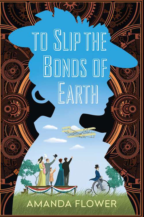 Book cover of To Slip the Bonds of Earth: A Riveting Mystery Based on a True History (A Katharine Wright Mystery #1)