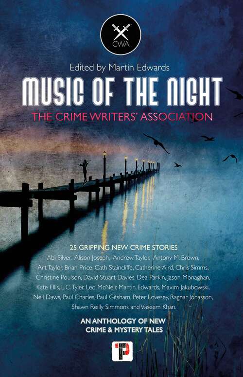 Book cover of Music of the Night: from the Crime Writers' Association