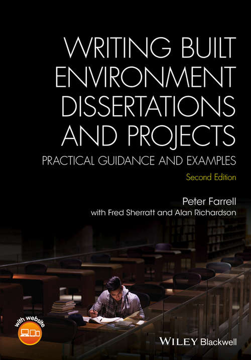 Book cover of Writing Built Environment Dissertations and Projects: Practical Guidance and Examples