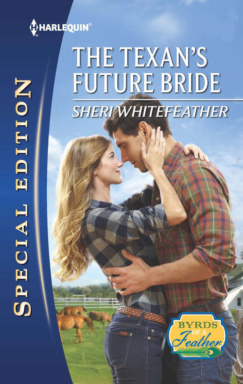 Book cover of The Texan's Future Bride