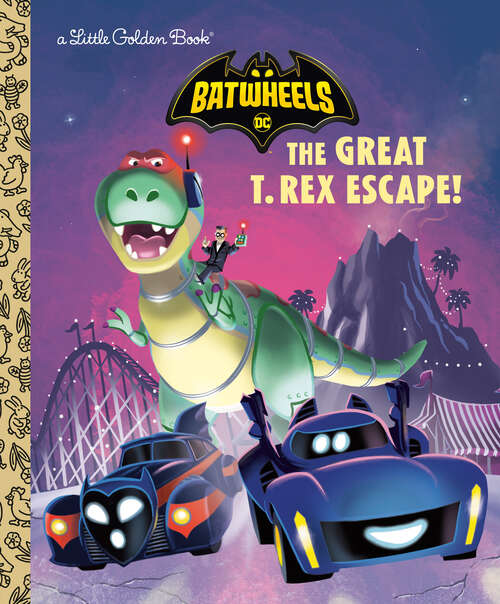 Book cover of The Great T. Rex Escape! (Little Golden Book)