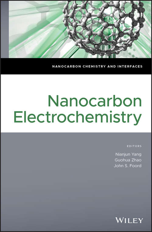 Book cover of Nanocarbon Electrochemistry (Nanocarbon Chemistry and Interfaces)