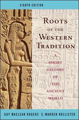 Book cover of Roots of the Western Tradition: A Short History of the Western World (8th Edition)