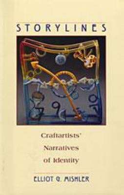 Book cover of Storylines: Craftartists’ Narratives of Identity