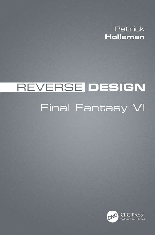 Book cover of Reverse Design: Final Fantasy VI