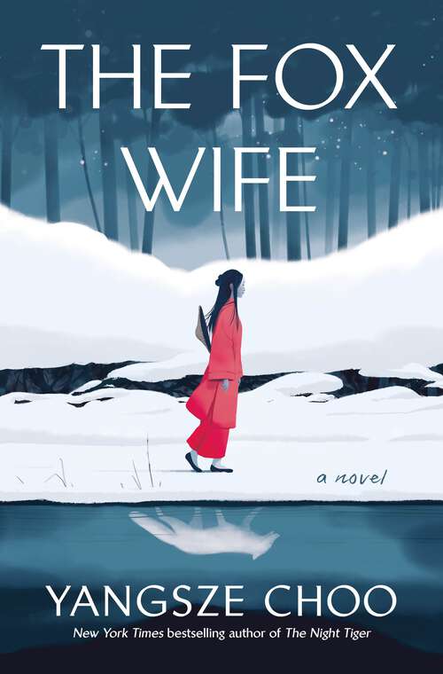 Book cover of The Fox Wife: A Novel