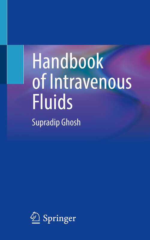 Book cover of Handbook of Intravenous Fluids (1st ed. 2022)