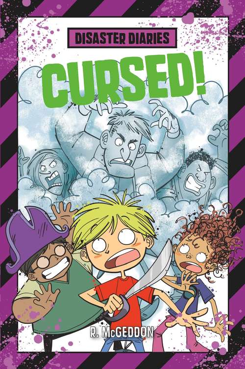 Book cover of Cursed! (Disaster Diaries #6)