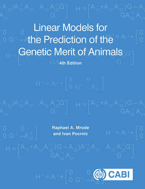 Book cover of Linear Models for the Prediction of the Genetic Merit of Animals (4)