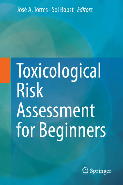 Book cover of Toxicological Risk Assessment for Beginners