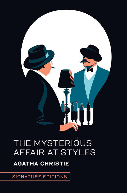 Book cover of The Mysterious Affair at Styles (Signature Editions)