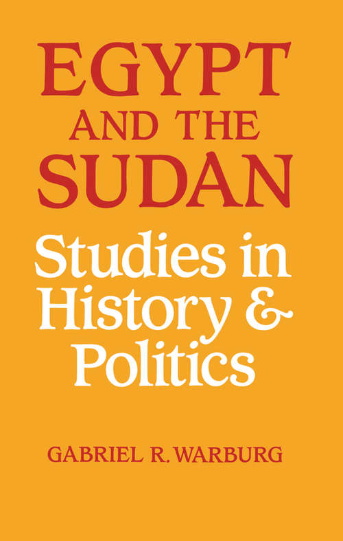 Book cover of Egypt and the Sudan: Studies in History and Politics