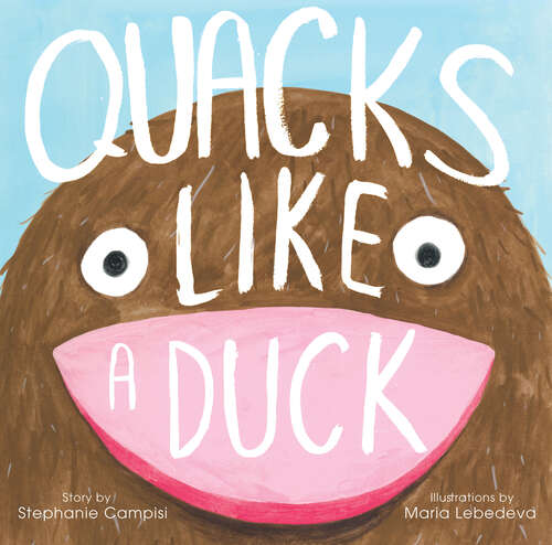 Book cover of Quacks Like a Duck