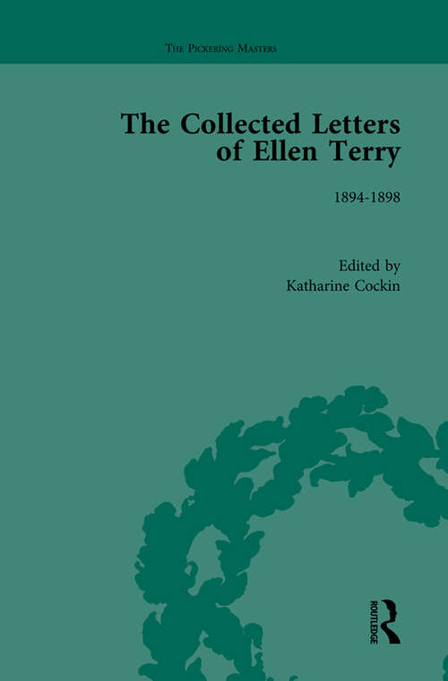 Book cover of The Collected Letters of Ellen Terry, Volume 3 (The Pickering Masters)