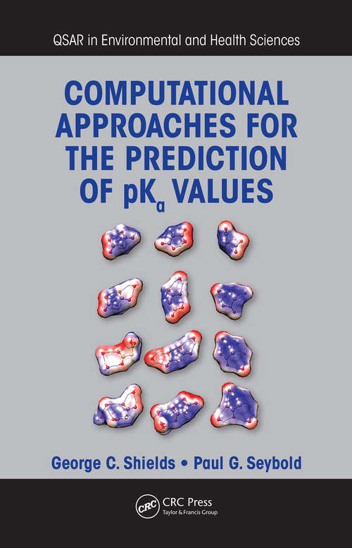 Book cover of Computational Approaches for the Prediction of pKa Values (1) (QSAR in Environmental and Health Sciences)