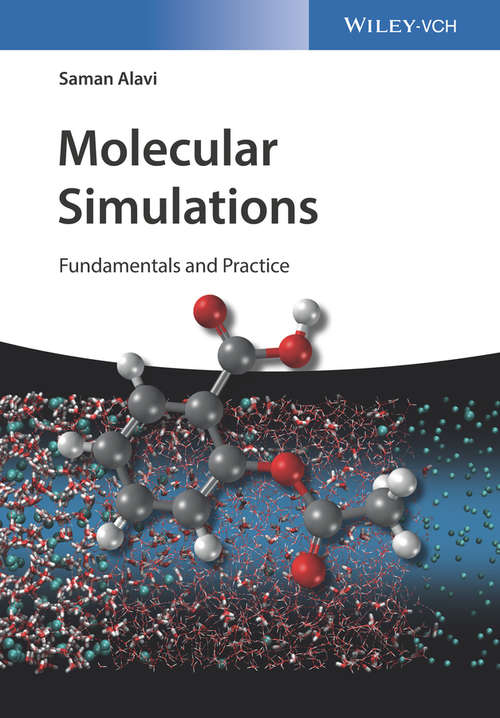 Book cover of Molecular Simulations: Fundamentals and Practice