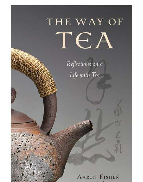 Book cover of The Way of Tea