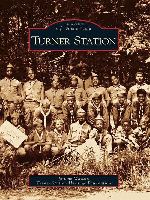 Book cover of Turner Station (Images of America)