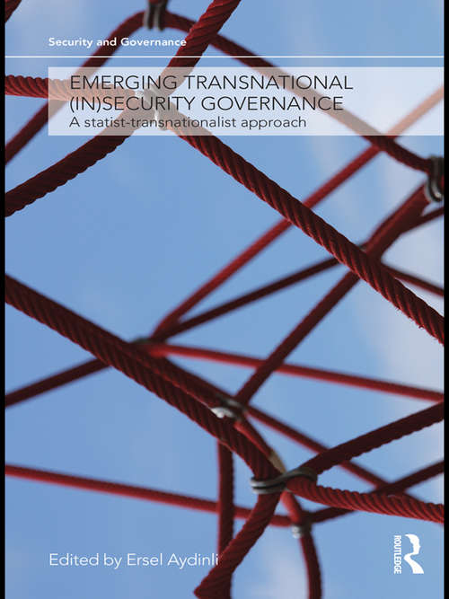 Book cover of Emerging Transnational: A Statist-Transnationalist Approach (Security and Governance)